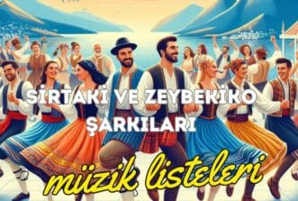 sirtaki ve zeybekiko şarkıları